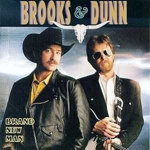 Brooks & Dunn "Brand New Man"