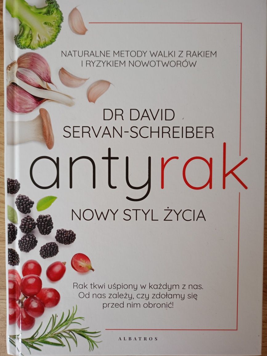 Antyrak Nowy styl życia Dr David Servan