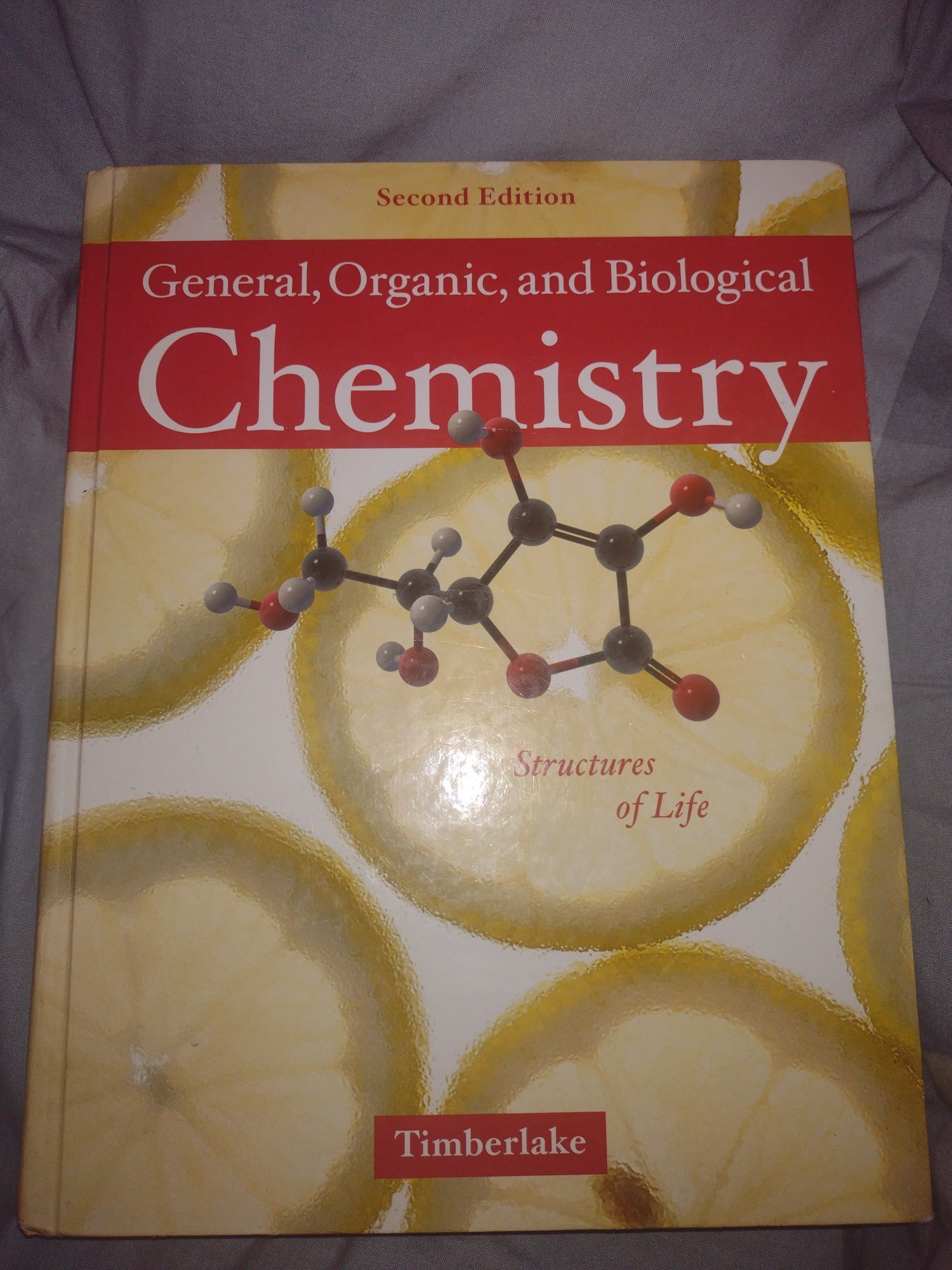 General, organic and biological chemistry timberlake