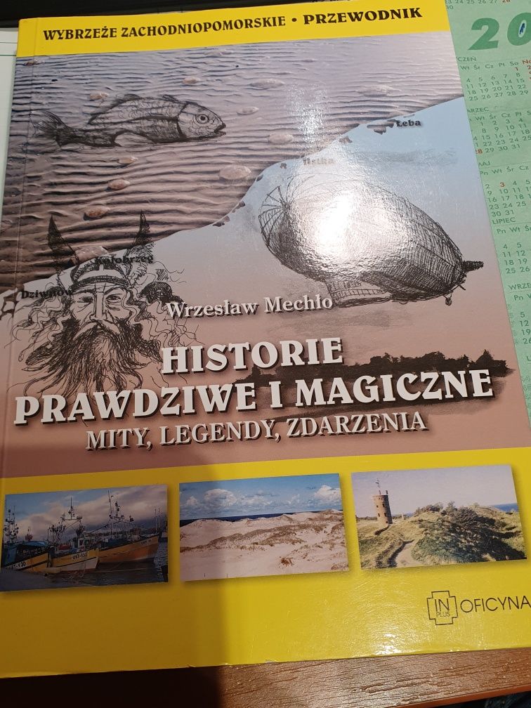 Historie prawdziwe  i magiczne.  Wrzesław  Mechło.