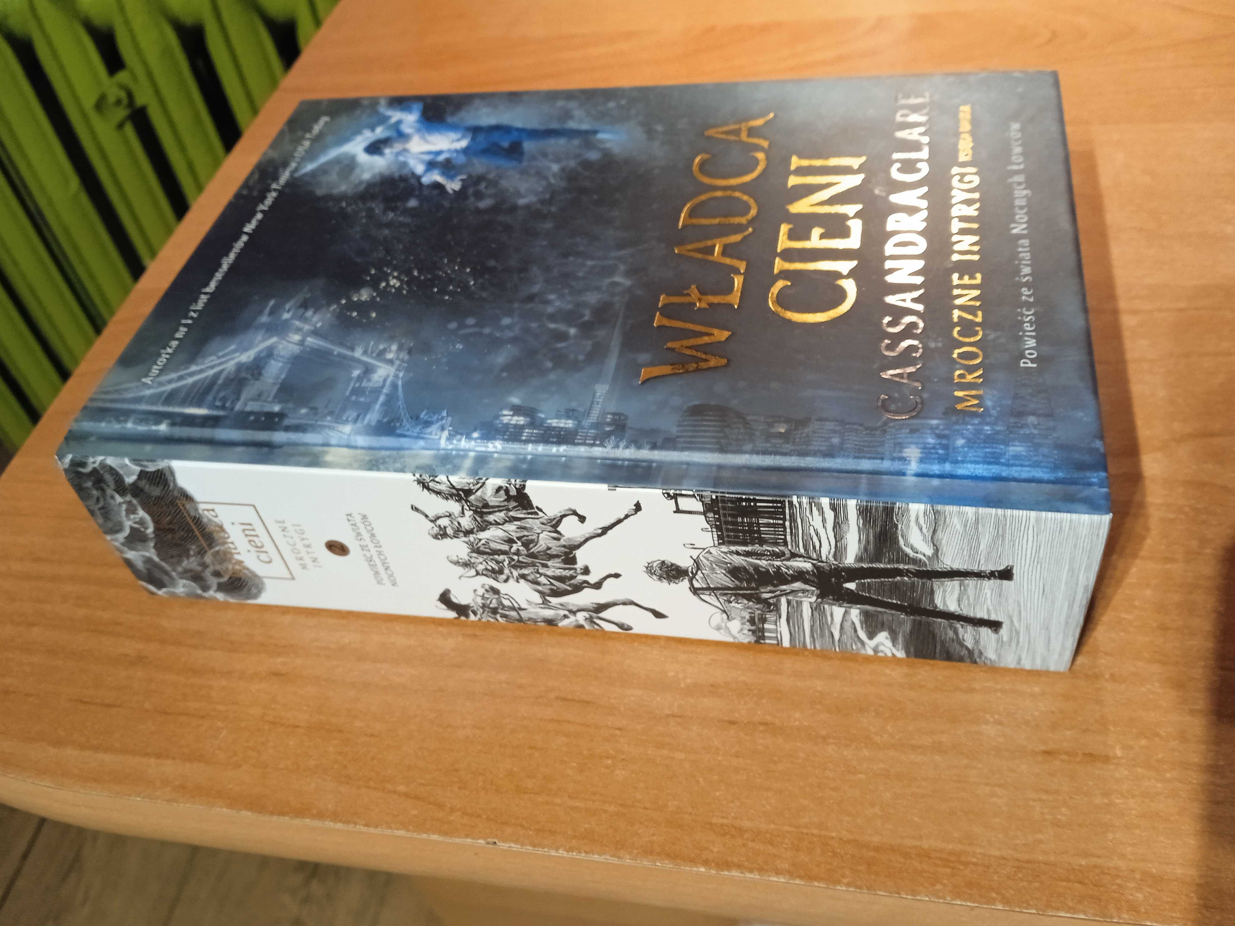 Mroczne Intrygi Tom 1-3 Clare Cassandra Pani Noc Władca cieni