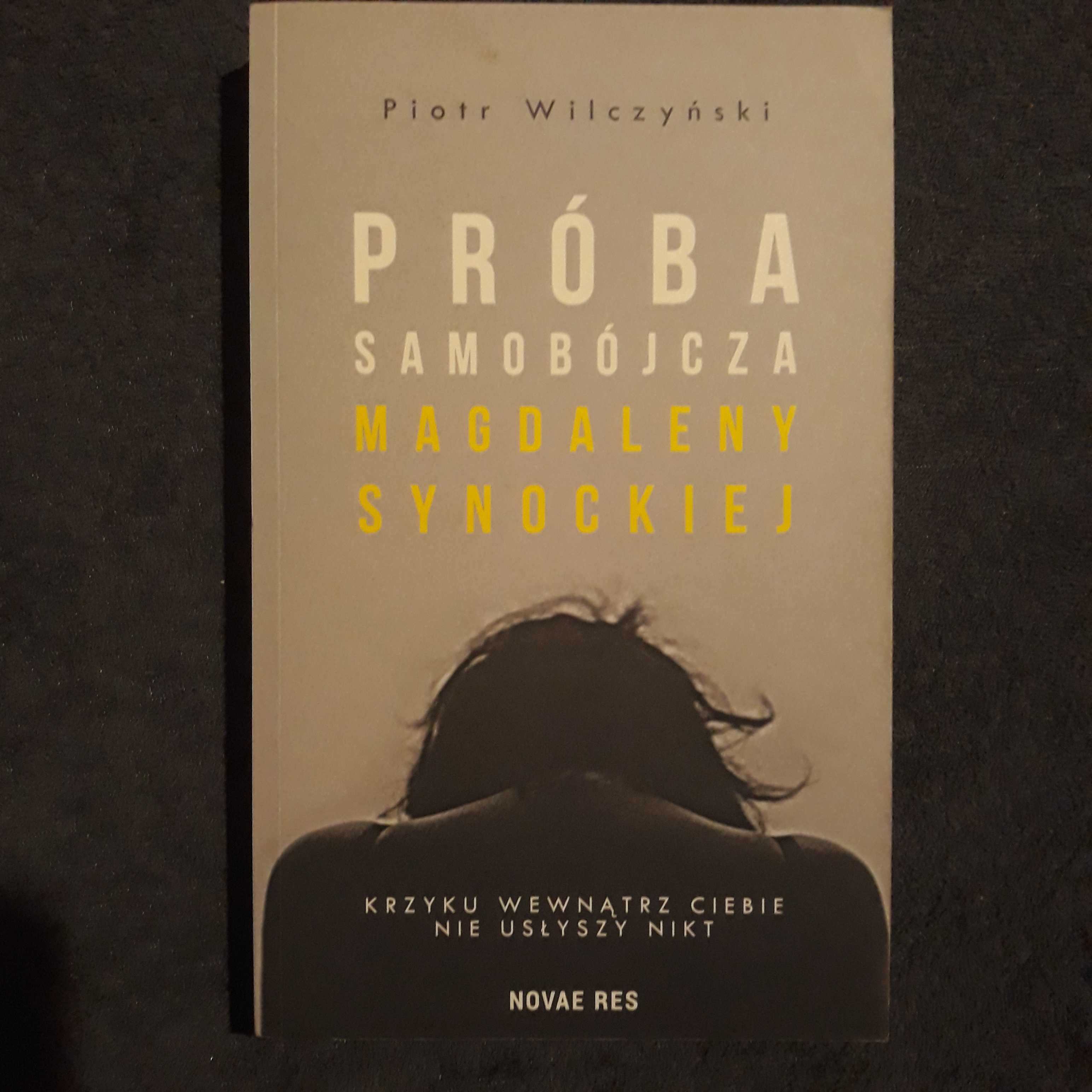 Próba samobójcza Magdaleny Synockiej Wilczyński