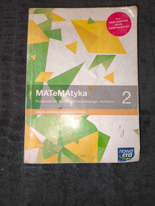 MATeMAtyka 2 zakres podstawowy i rozszerzony
