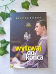 Wytrwaj do końca Marcin Zielinski Robię to co kocham