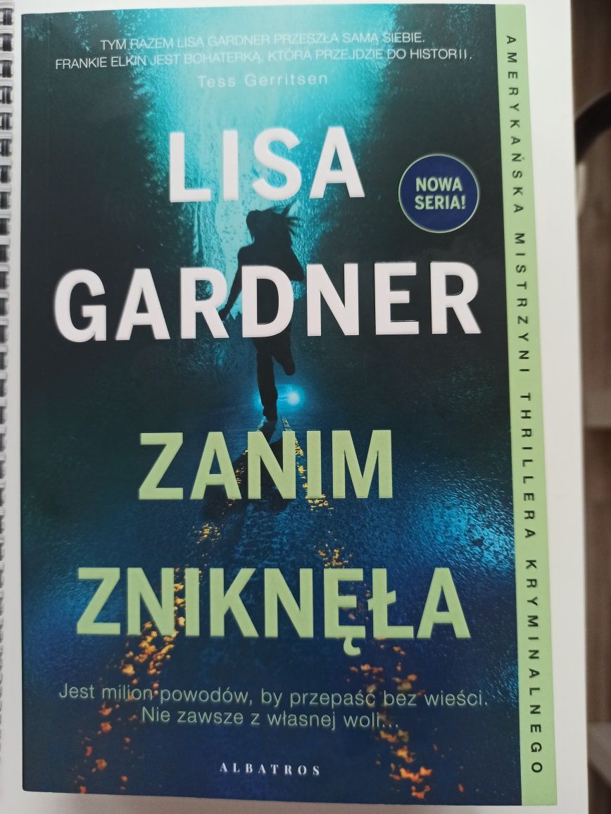 Lisa Gardner " Zanim zniknęła"