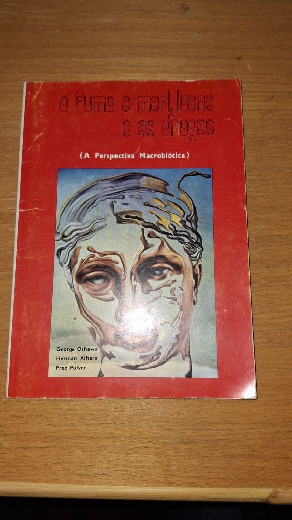 O Fumo a Marijuana e as Drogas livro