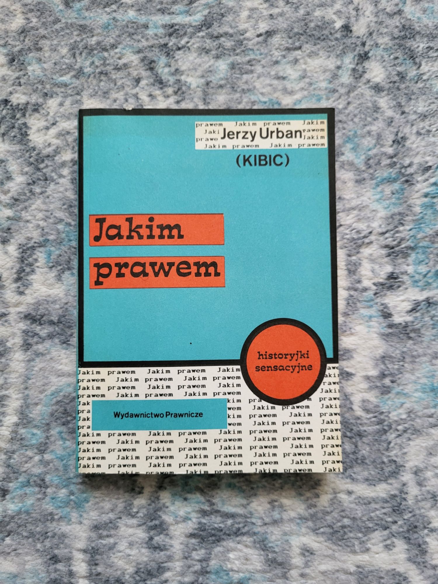 Jakim Prawem Jerzy Urban