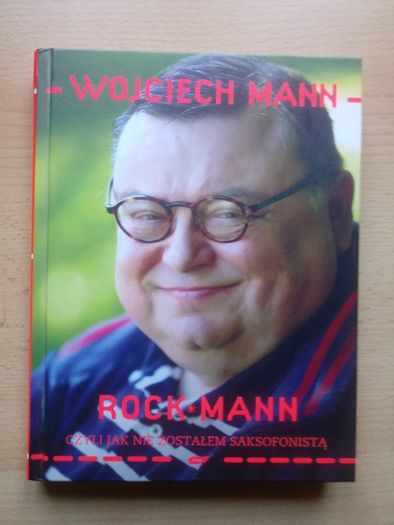Wojciech Mann "Rock mann"