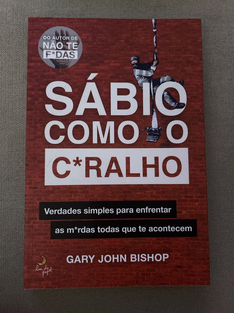 Sábio como o c*ralho