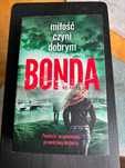 Miłość czyni dobrym, Katarzyna Bonda