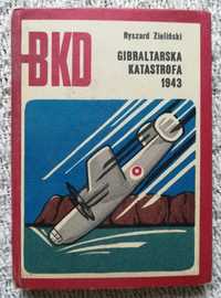 „Gibraltarska katastrofa 1943” Ryszard Zieliński