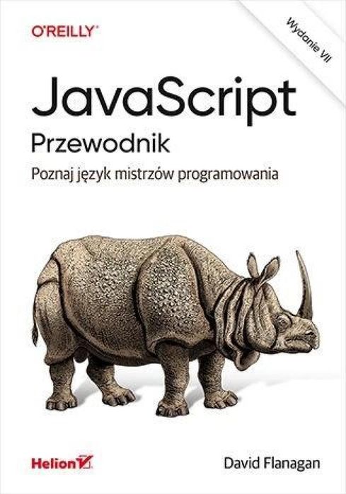 JavaScript. Przewodnik. Poznaj język mistrzów. Helion David