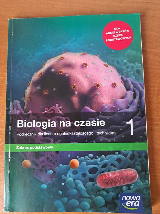 Biologia na czasie. Podręcznik. Klasa 1. Liceum i technikum Nowa Era