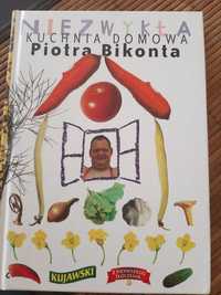 Niezwykła kuchnia domowa Piotra Bikonta