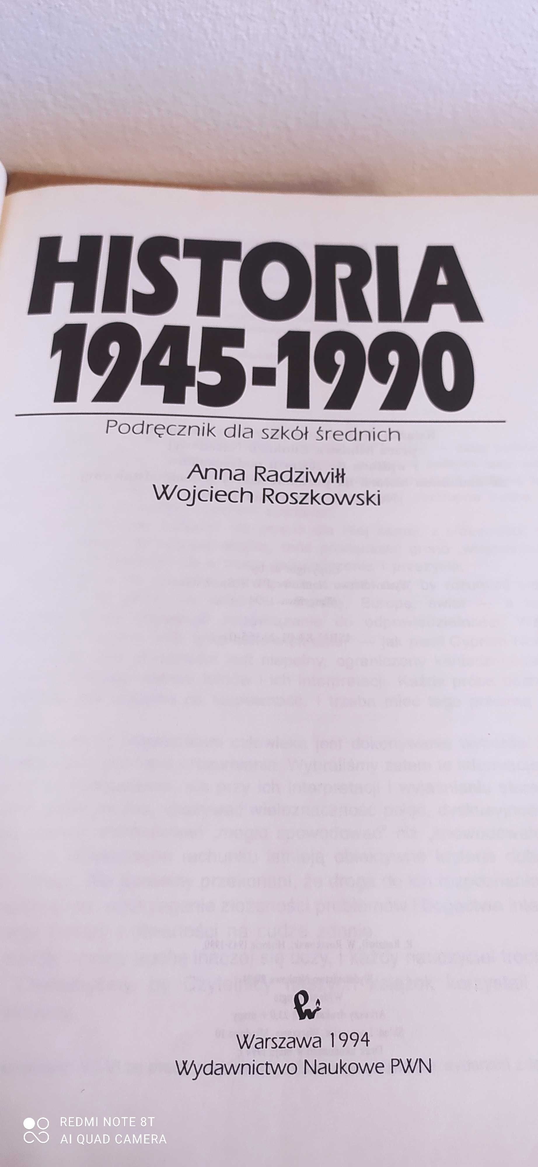 Podręcznik Historia 1945 - 1990 Radziwiłł Roszkowski, PWN 1994