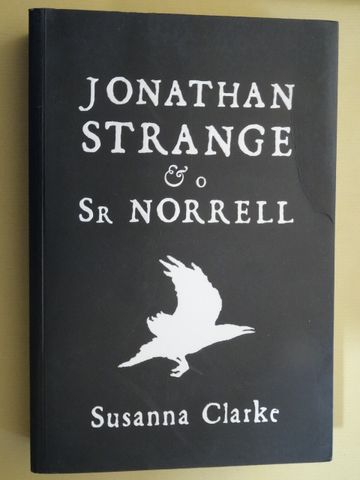 Jonathan Strange & o Sr. Norrell de Susanna Clarke