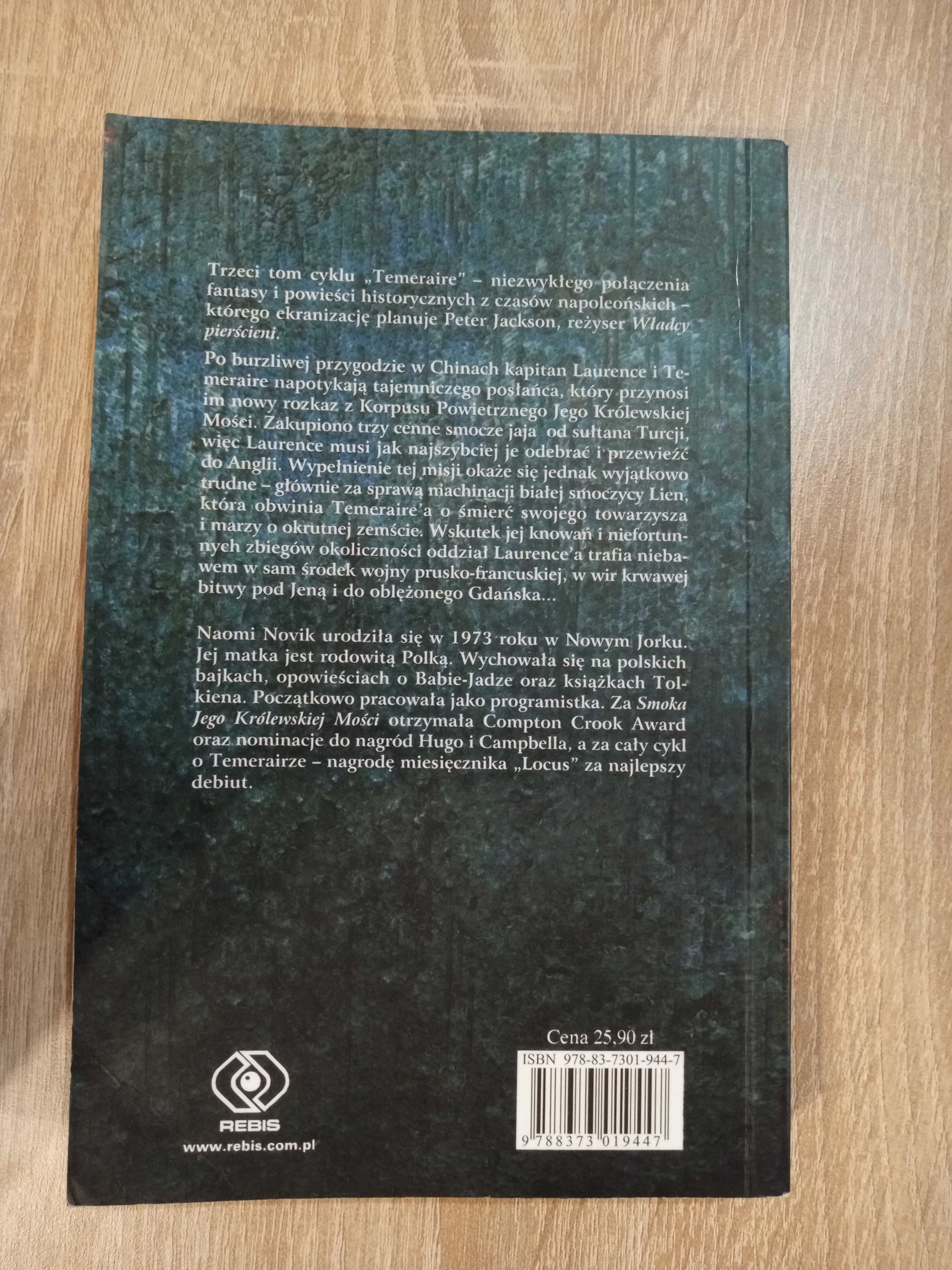Naomi Novik, Wojna Prochowa cykl Temeraire tom 3