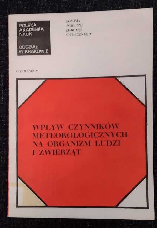 Wpływ czynników meteorologicznych na organizm (pogoda biometeorologia)