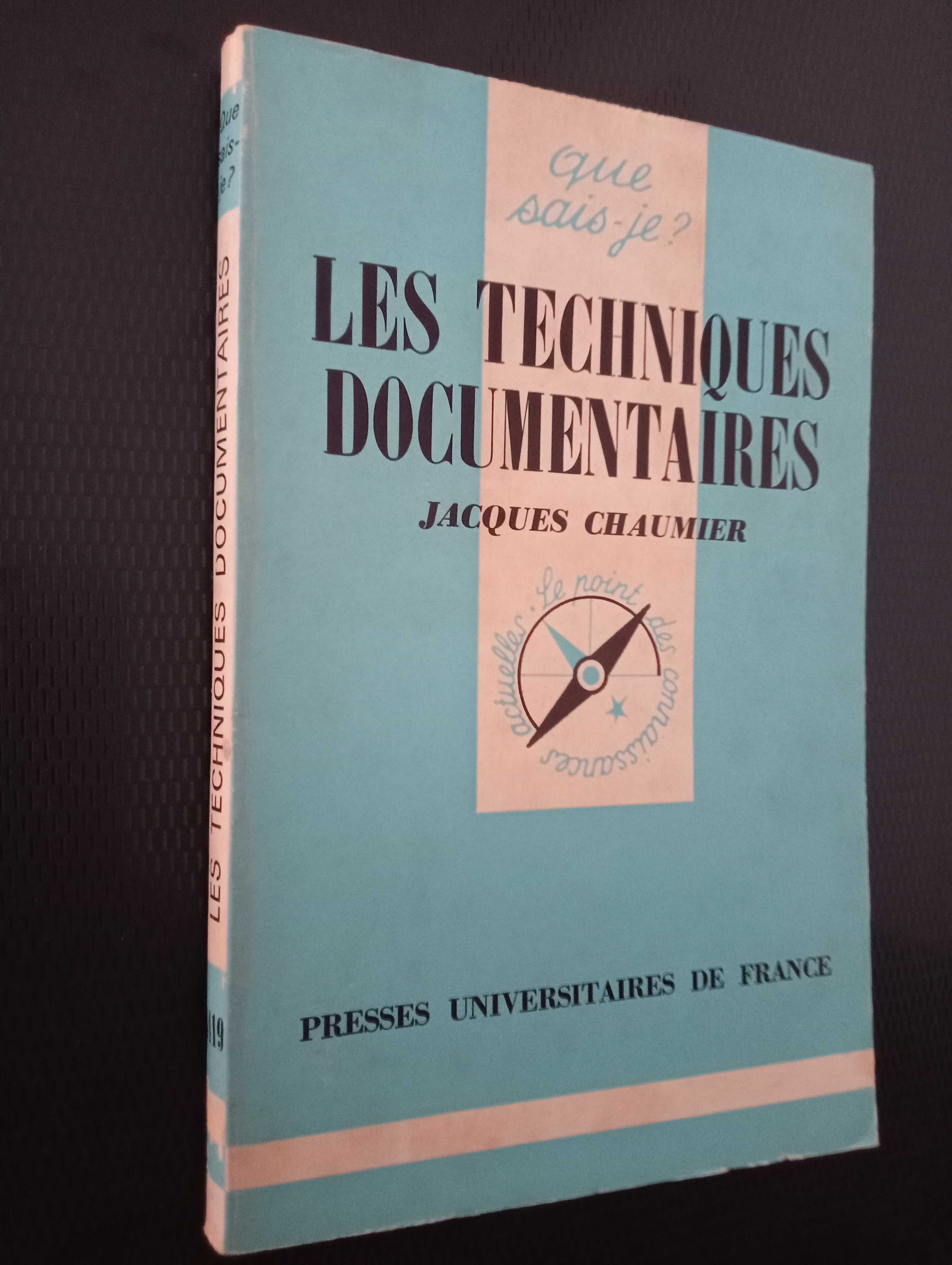 Les techniques documentaires, Jacques Chaumier, PUF