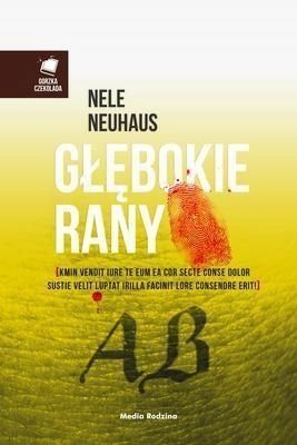 Głębokie Rany, Nele Neuhaus