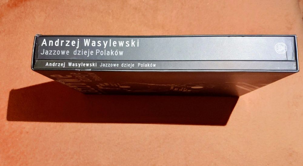 Jazzowe dzieje Polaków. Biografia wielogłosowa