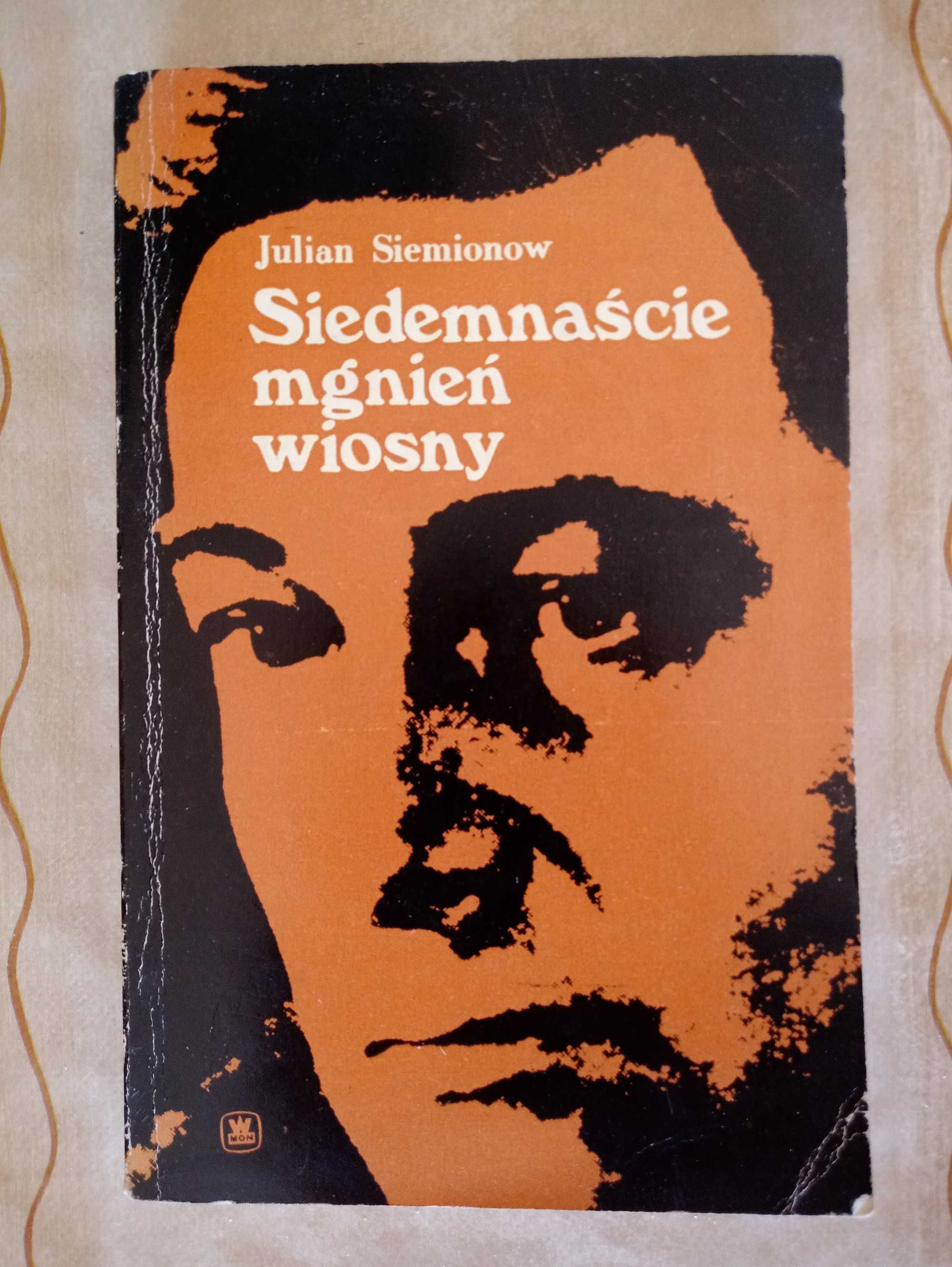 "Siedemnaście mgnień wiosny" Julian Siemionow, Stirlitz, Wyd. MON