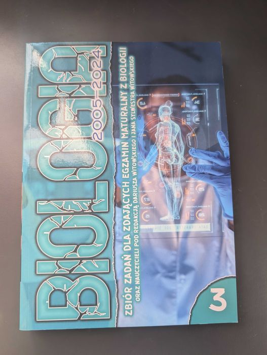 Biologia Zbiór Zadań Witowski 2005 - 2024 cztery części