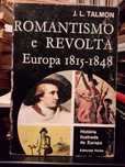 J. L. Talmon - Romantismo e Revolta