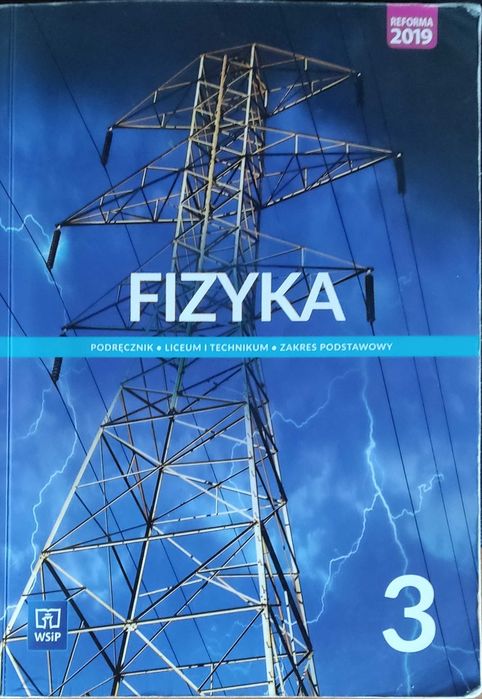 Fizyka 3  Podręcznik, zakres podstawowy