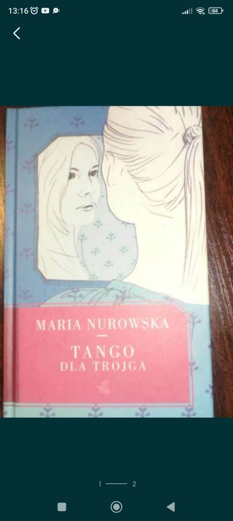 ,,Tango dla trojga" Maria Nurowska