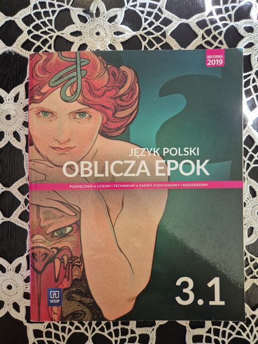 Oblicza epok 3.1 język polski