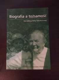 książka Biografia a tożsamość Irena Szlachcicowa