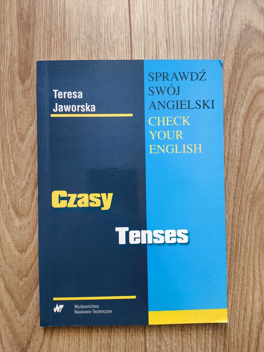 Sprawdź swój angielski Czasy Tenses - Teresa Jaworska
