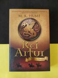 M. K. Hume - Rei Artur. Filho do dragão
