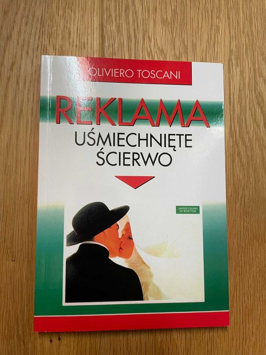 Reklama uśmiechnięte ścierwo Oliviero Toscani