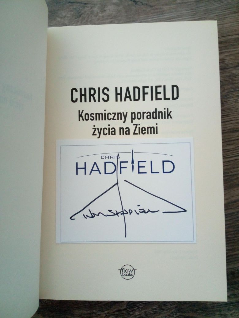 Autograf  podpis Chris Hadfield astronauta NASA jedyny taki w PL!