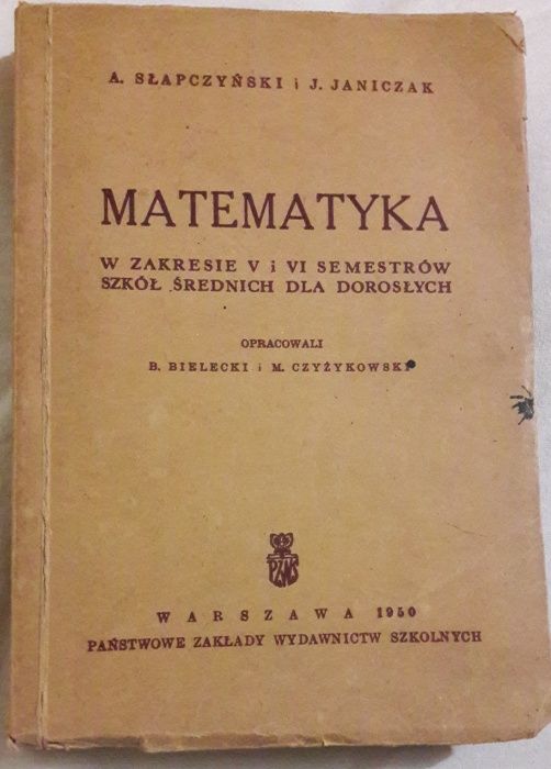 "Matematyka w zakresie V i VI semestrów..." A. Słapczyński,J. Janiczak