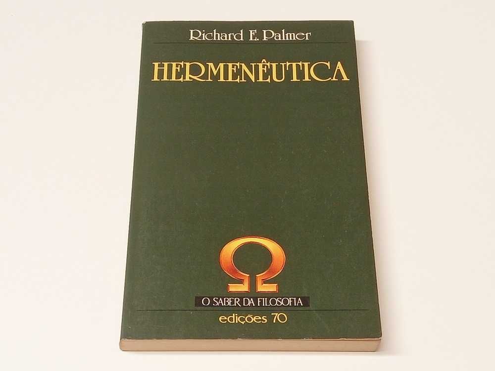 Hermenêutica - Richard E. Palmer