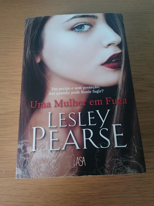 Livro Uma mulher em fuga de Leslie Pearse