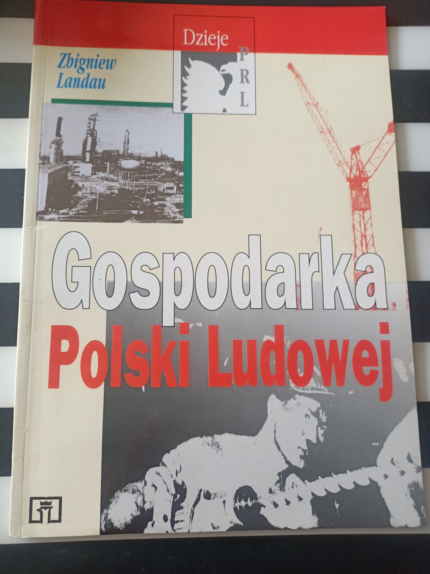 Gospodarka Polski Ludowej Zbigniew Landau