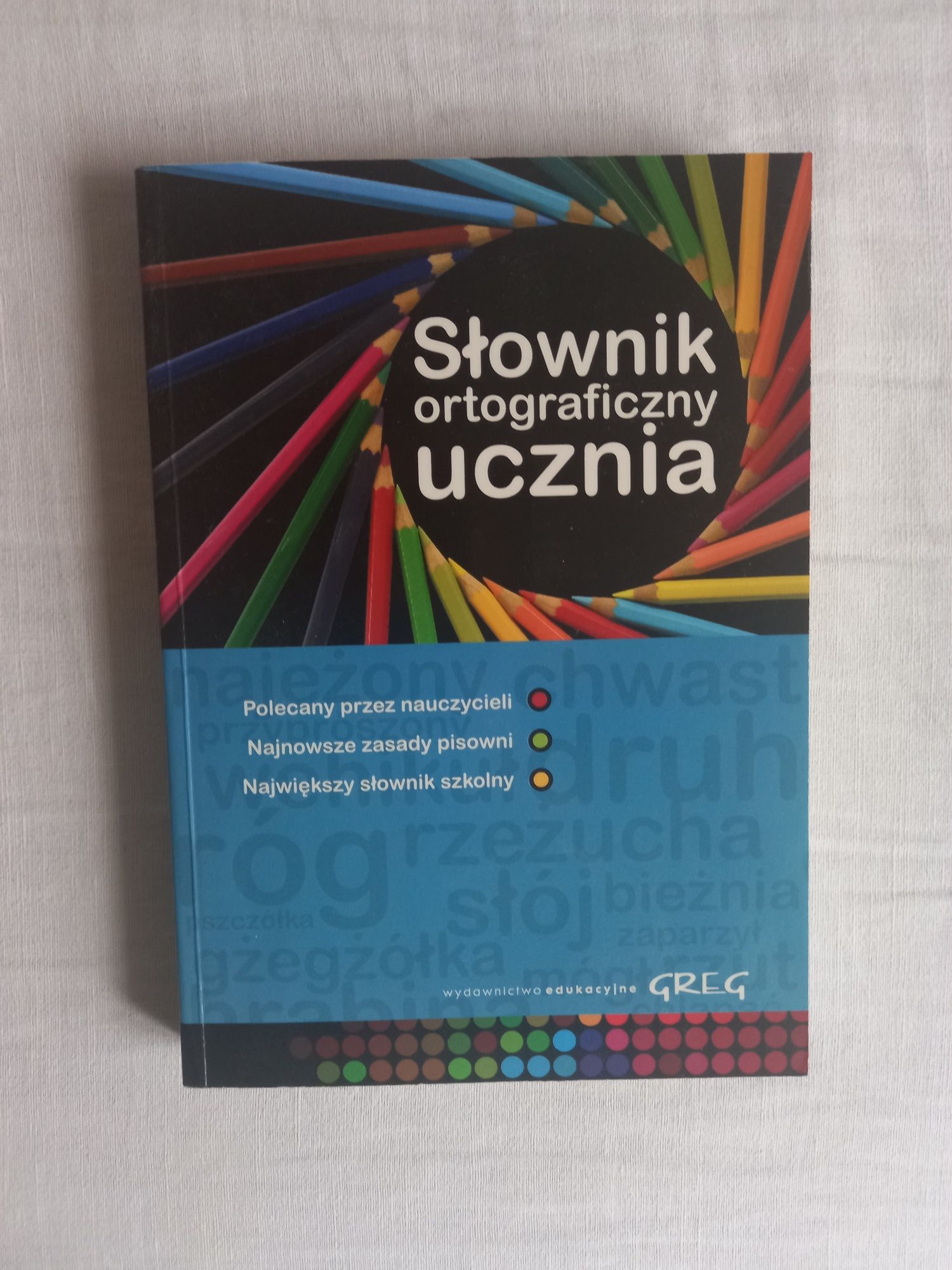 Słownik ortograficzny ucznia Greg