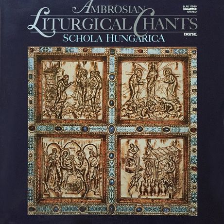 Ambrosian Liturgical Chants Хоралы Песнопения LP Hungaroton1987