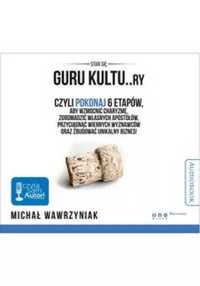 Guru kultu..ry. audiobook - Michał Wawrzyniak