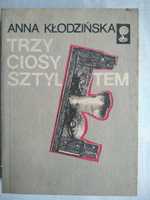 "Trzy ciosy sztyletem" Anna Kłodzińska