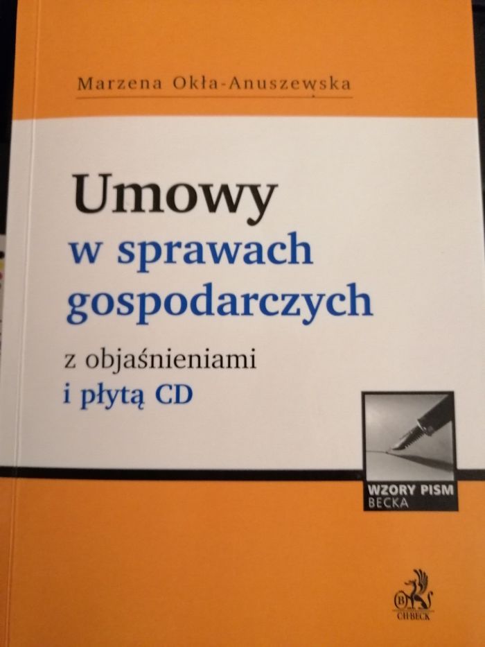 Umowy w sprawach gospodarczych z objaśnieniami i płytą CD