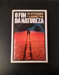 Whitley Strieber / James Kunetka - O Fim da Natureza
