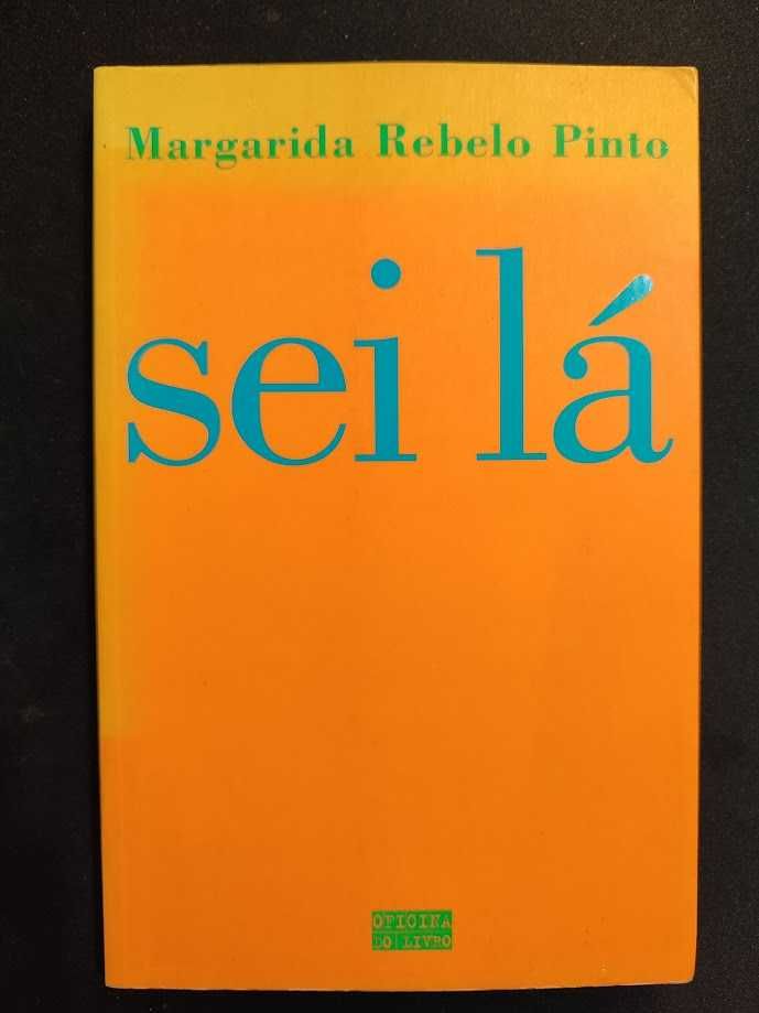 (Env. Incluído) Sei Lá de Margarida Rebelo Pinto