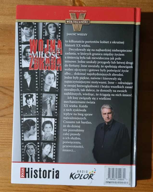 Wojna Miłość Zdrada . Bogusław Wołoszański