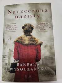 Narzeczona nazisty. Barbara Wysoczańska