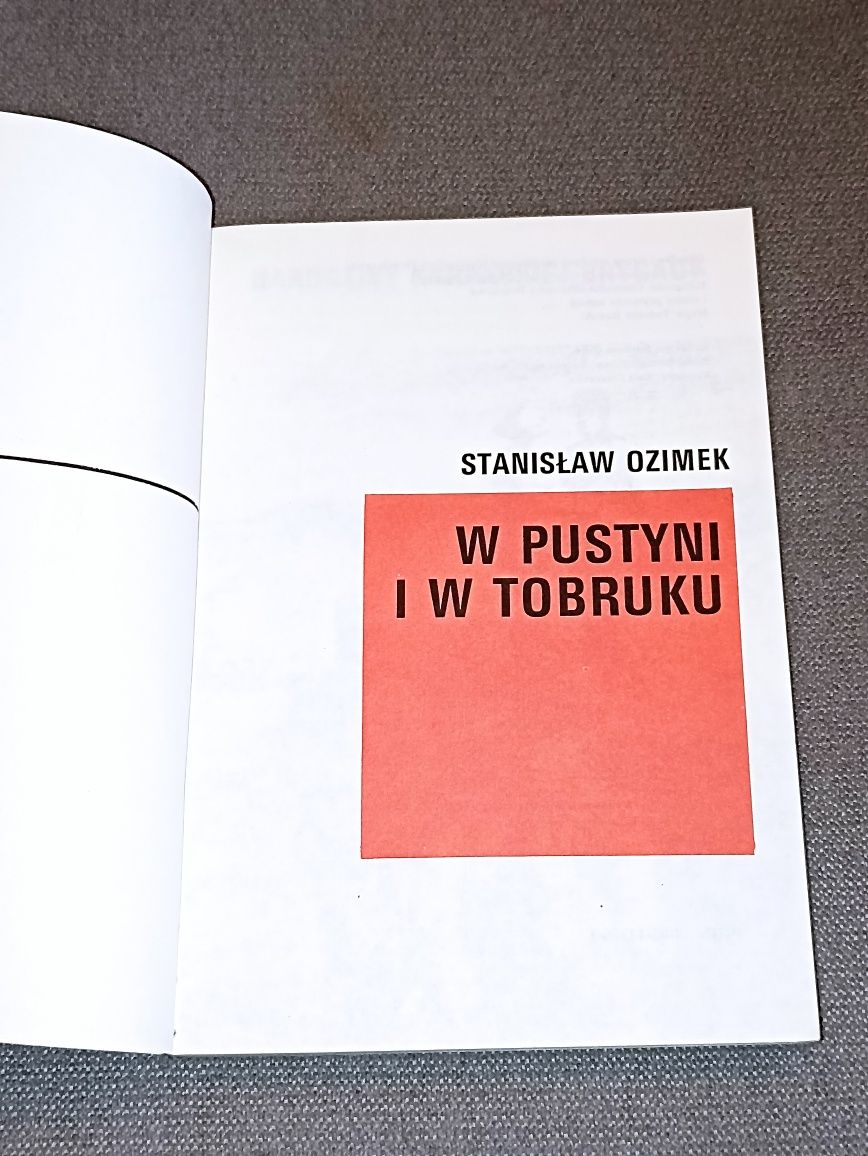 Książka "W pustyni i w Tobruku" Stanisław Ozimek, 1989 r., PRL